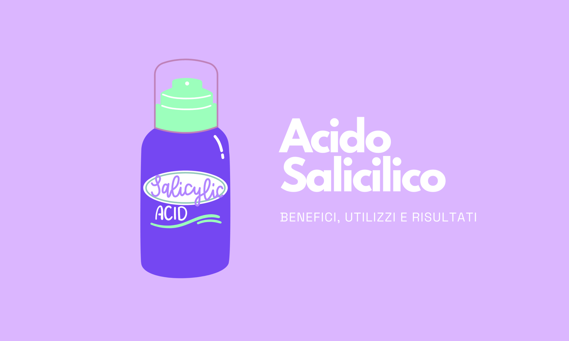 Benefici dell'Acido Salicilico per l'Acne: Guida Completa - Dermaself